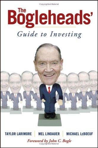 The Bogleheads' Guide to Investing by Taylor Larimore